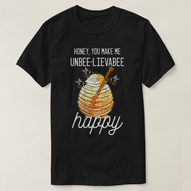 Camiseta Honey Unbeelievabee Funny Bee Keeper  (Diseño del anverso)