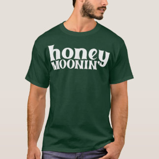 Camiseta Honeymonin Groom Boda Fiance Honeymoon Vacaciones