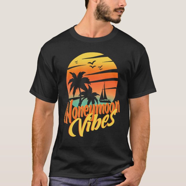 Camiseta Honeymoon Vibes Couples Wedding Plans New Brides H (Anverso)