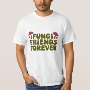 Camiseta Hongos amigos por siempre