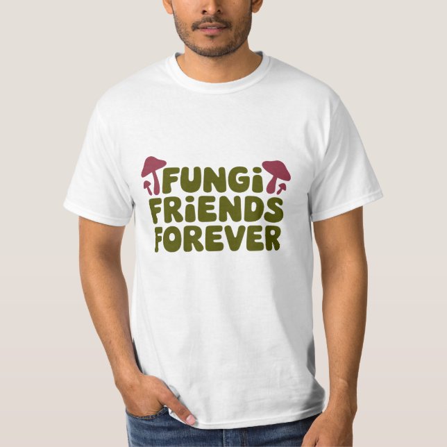Camiseta Hongos amigos por siempre (Anverso)