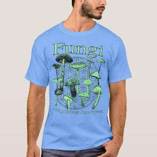 Camiseta Hongos Disolviendo Basura Desde Siempre Mushroom N