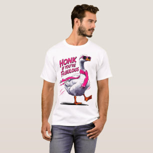 Camiseta Honk si eres fabuloso - Divertido amante de la oca