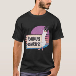 Camiseta Honkus Ponkus Funny Goose