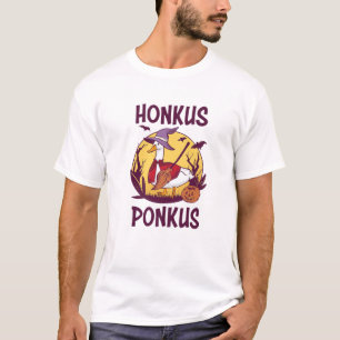 Camiseta Honkus Ponkus Goose Witch   Divertido decir Hallow