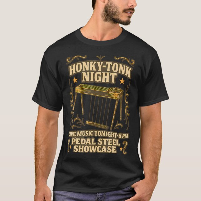 Camiseta Honky-Tonk Night Pedal Sl Guitar Guitarist Player (Anverso)