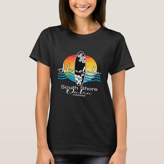 Camiseta Honolulu South Shore Oahu Hawaii Surfer Souvenir (Anverso)