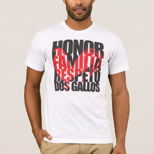 Camiseta Honor Familia Respeto Dos Gallos Rooster tee