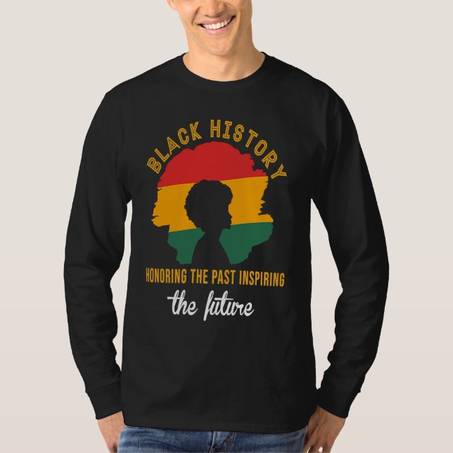 Camiseta Honoring Past Inspiring Future Black History Month (Anverso)