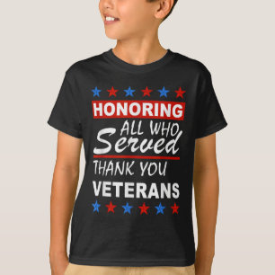 Camiseta Honrando a todos los que sirvieron, gracias Día de