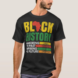 Camiseta Honrando al pasado inspirando al futuro africano