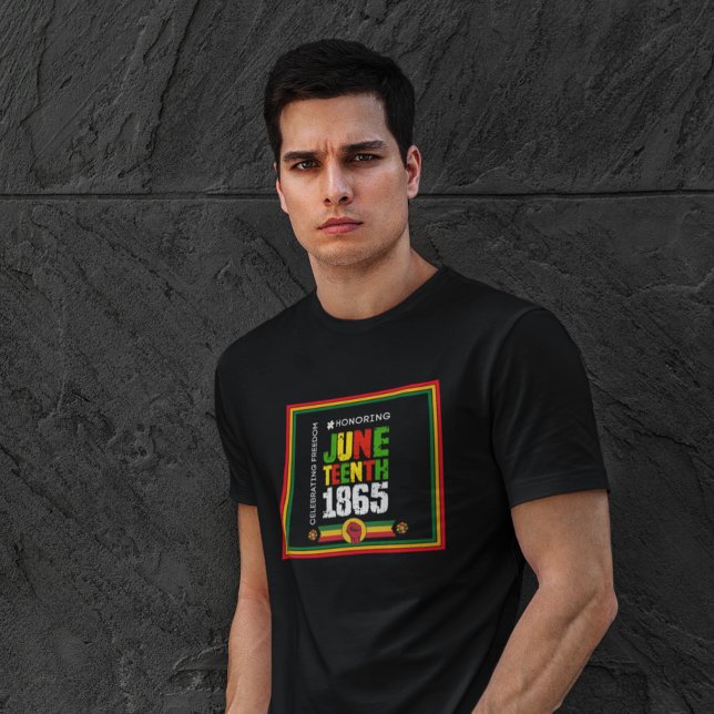 Camiseta Honrando el 18 de junio de 1865 - Celebrando la li (Subido por el creador)