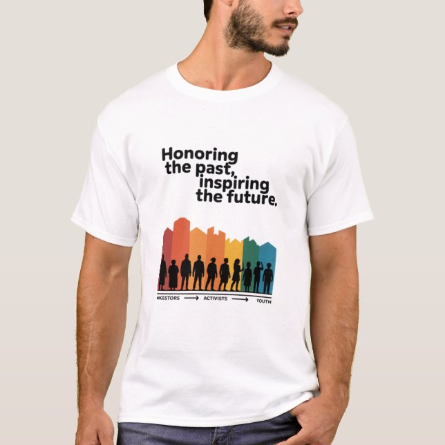 Camiseta Honrando el Pasado Inspirando el Futuro (Anverso)