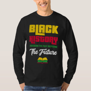 Camiseta Honrar el pasado inspirador futuro mes de la histo