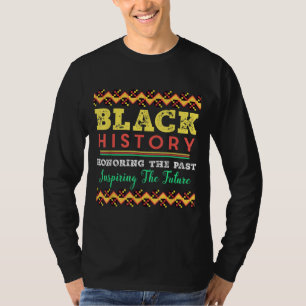 Camiseta Honrar el pasado inspirador futuro mes de la histo