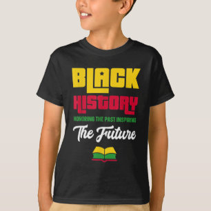 Camiseta Honrar el pasado inspirador futuro mes de la histo