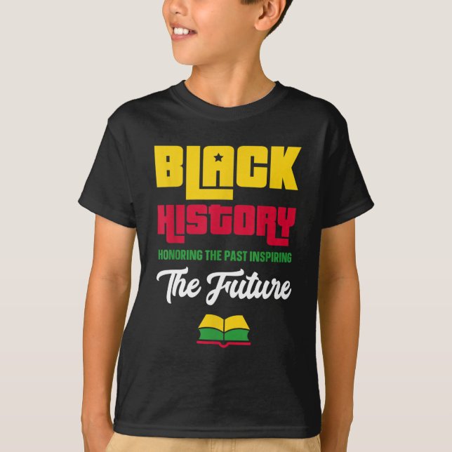 Camiseta Honrar el pasado inspirador futuro mes de la histo (Anverso)