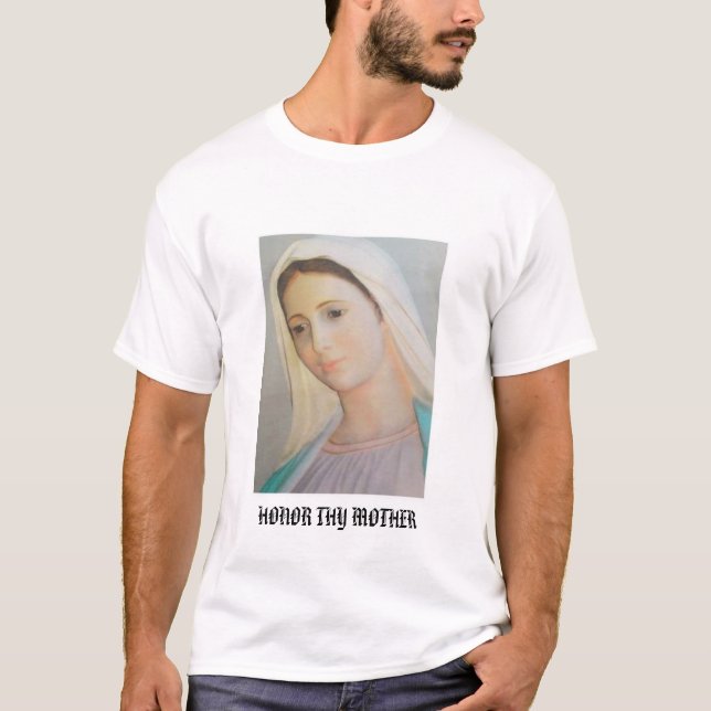 CAMISETA HONRE A THY MADRE (Anverso)