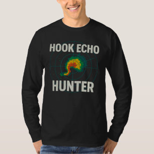Camiseta Hook Echo Hunter   Storm Chaser Radar Weather