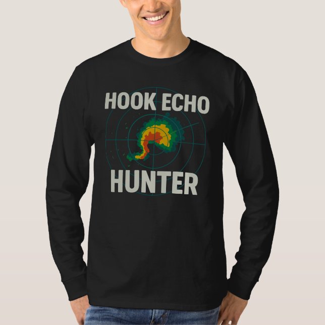 Camiseta Hook Echo Hunter | Storm Chaser Radar Weather (Anverso)