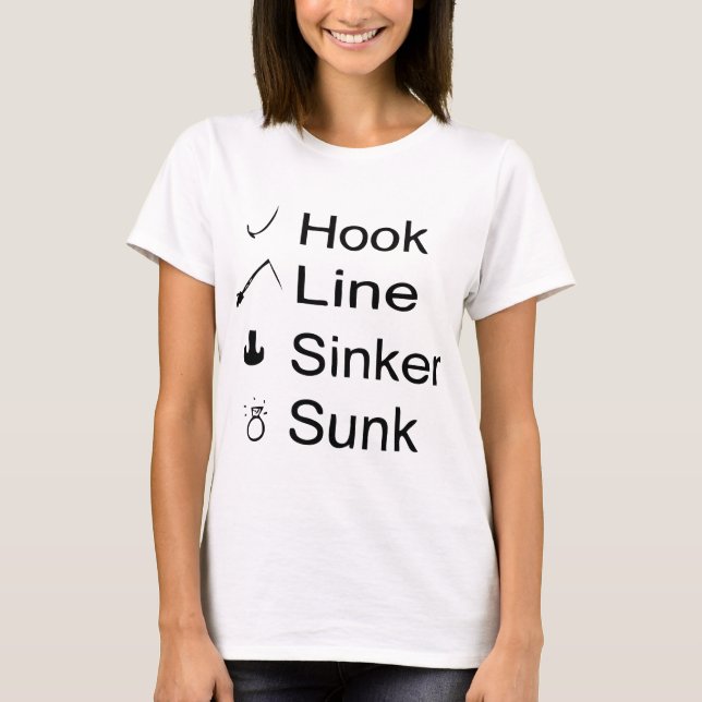 Camiseta Hook, Line, Sinker, Sunk (Anverso)