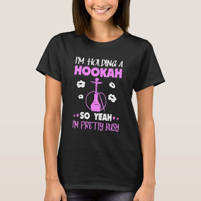 Camiseta Hookah Fumar narguile Fumador Hookah Holding (Anverso)