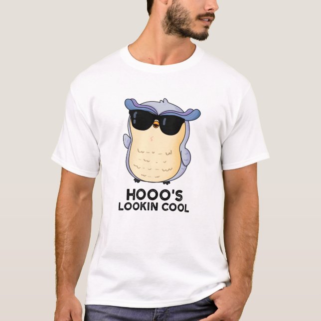 Camiseta Hooo's Lookin Guay Funny Owl Pun (Anverso)