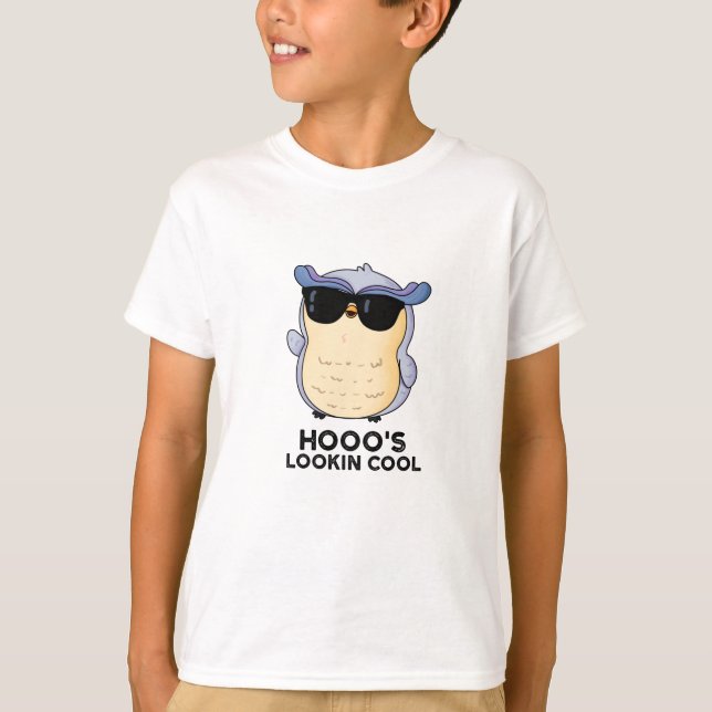 Camiseta Hooo's Lookin Guay Funny Owl Pun (Anverso)