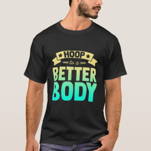 Camiseta Hoop A Un Mejor Cuerpo, Fitness Madre Hoop Chica M