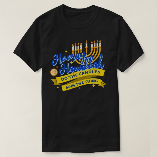 Camiseta Hooray Hanukkah Hebrew Menorah Dreidel Funny Jewis (Diseño del anverso)