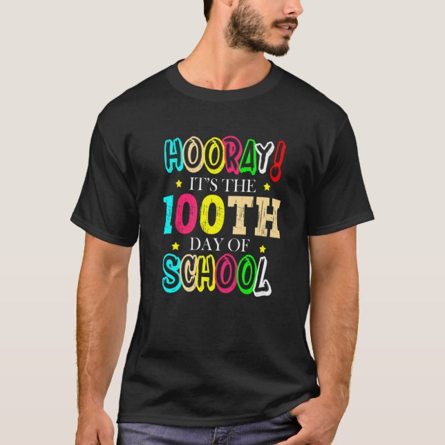Camiseta Hooray It's The 100th Day Of School Celebration Sc (Anverso)