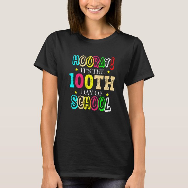 Camiseta Hooray It's The 100th Day Of School Celebration Sc (Anverso)