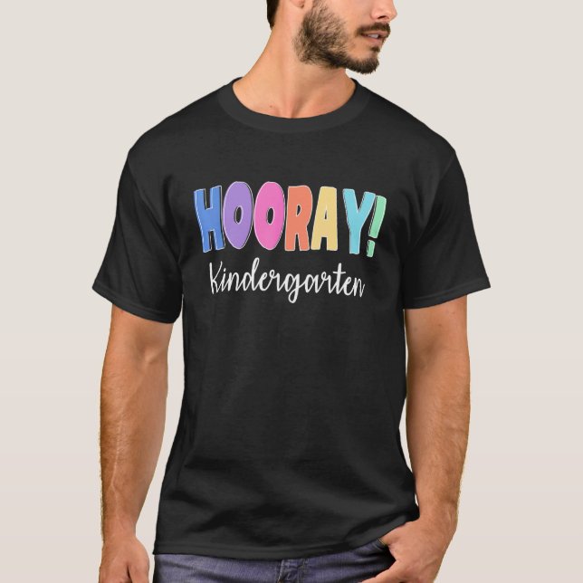Camiseta Hooray Kindergarten Elemental Teacher Educator Co (Anverso)