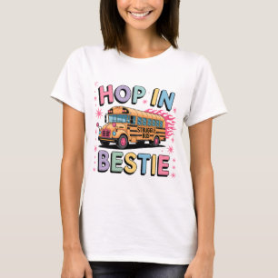 Camiseta Hop In Bestie Shirt   Funny Struggle Bus Tee