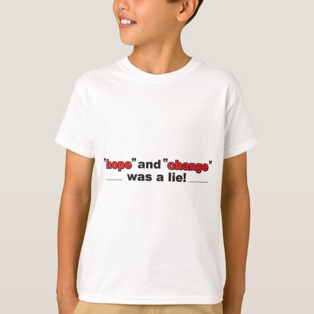 Camiseta HOPE-AND-CHANGE-was-a-lie.p (Anverso)