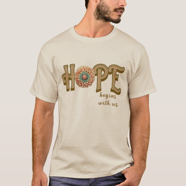 Camiseta HOPE comienza con nosotros (Anverso)