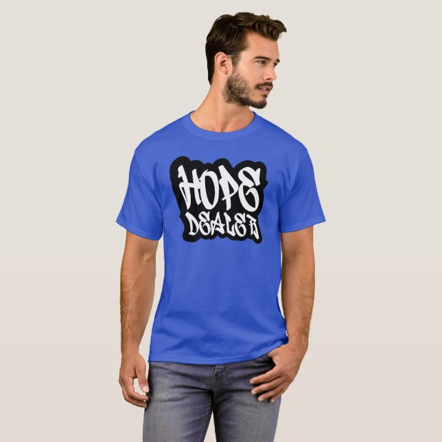 Camiseta "Hope Dealer" (Anverso completo)