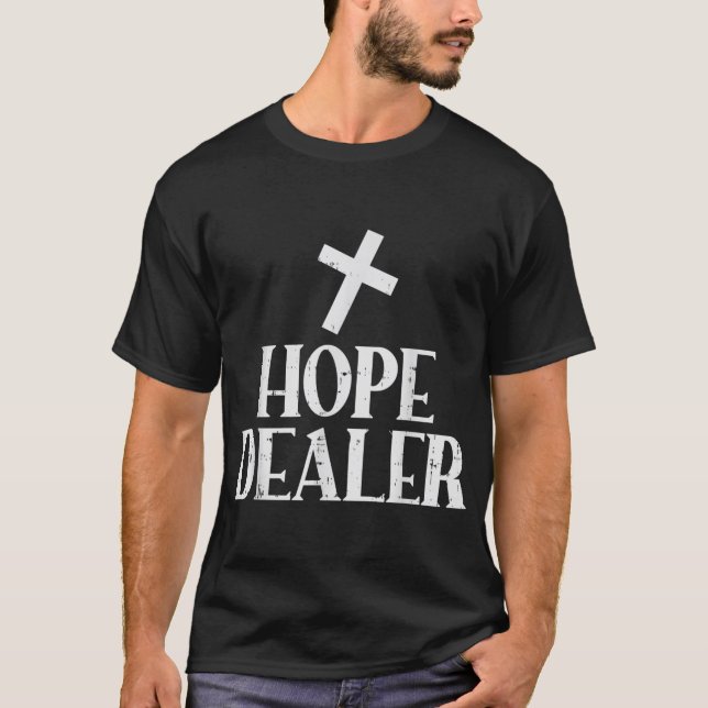 Camiseta Hope Dealer cruza Dios Jesucristo Cristo religioso (Anverso)
