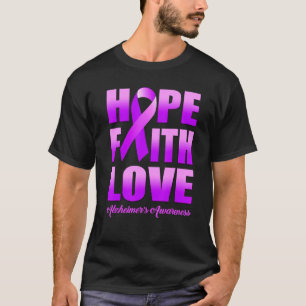 Camiseta Hope Faith ama la conciencia de Alzheimer