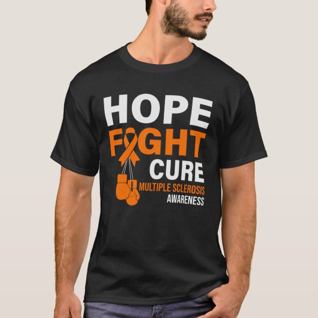 Camiseta Hope Fight Cure MS Awareness Multiple Sclerosis MS (Anverso)
