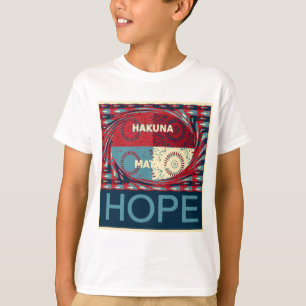 Camiseta Hope Hakuna matata