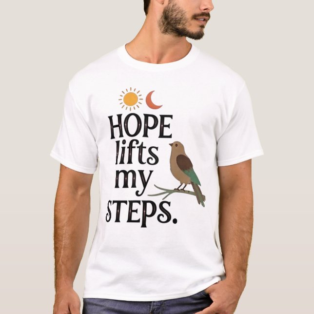 Camiseta Hope Lifts My Steps (Anverso)