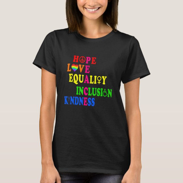 Camiseta Hope Love Equality Inclusive Kindness Peace Human (Anverso)