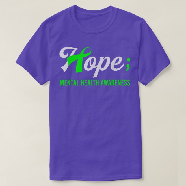 Camiseta Hope Ribbon Semicolon Mental Health Awareness 1708 (Diseño del anverso)