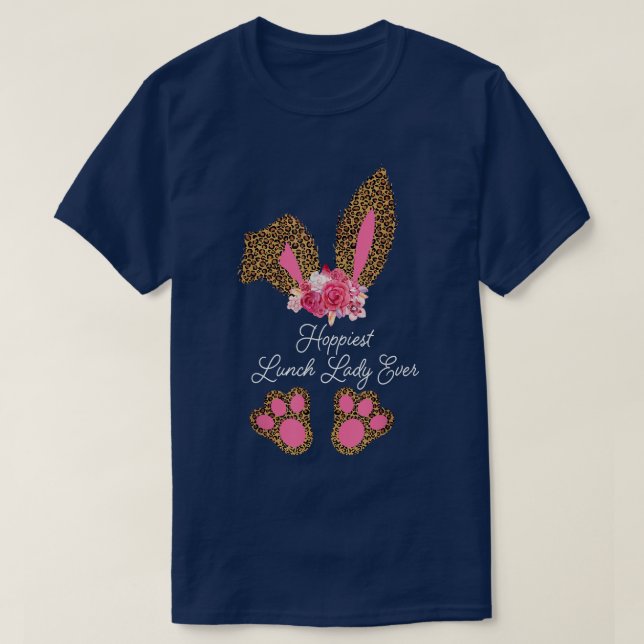 Camiseta Hoppiest Lunch Lady Ever Leopard Mujeres Chica Pas (Diseño del anverso)