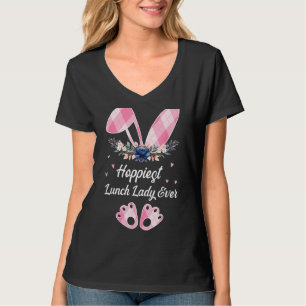 Camiseta Hoppiest Lunch Lady Ever Women Easter Day Bunny