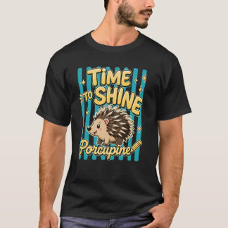 Camiseta Hora de Brillar Puercoespín Regreso a Clases