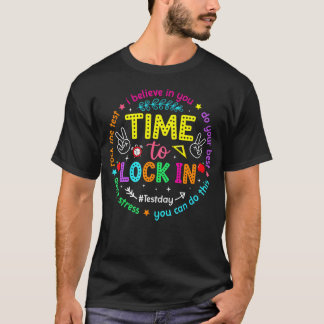 Camiseta Hora de concentrarse el día del examen Haz lo mejo