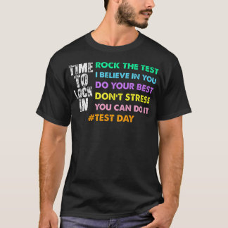 Camiseta Hora de concentrarse en el día del examen, ¡Tú pue