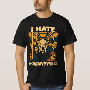 Camiseta Hora de fiebre del metro Gritos de odio lunes